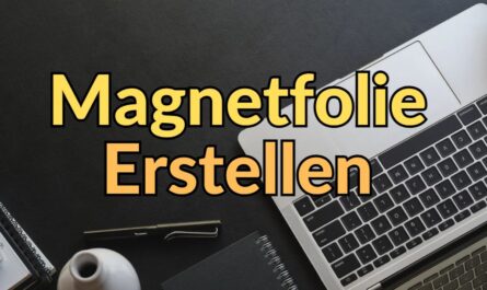 Magnetfolie Online Erstellen